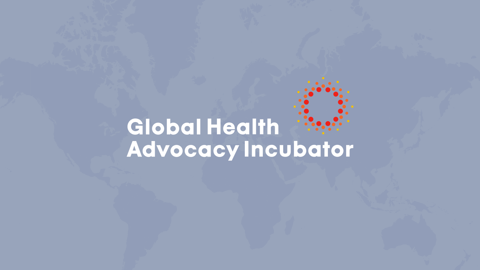 Apply: Recruitment Of Ghana Advocacy Coordinator At Global Health Advocacy Incubator