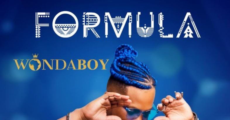 Formula By Wondaboy | Listen and Download Mp3