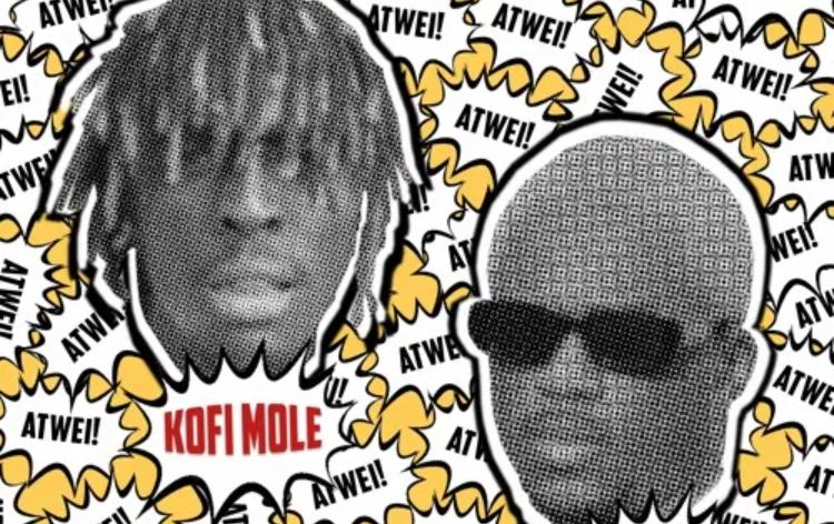 Atwei By Kofi Mole Ft Joey B | Listen And Download Mp3