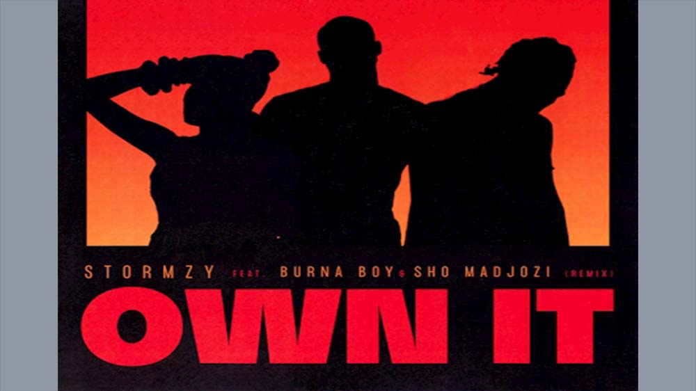 Own It (Remix) By Stormzy Ft. Burna Boy X Sho Madjozi | Listen And Download Mp3