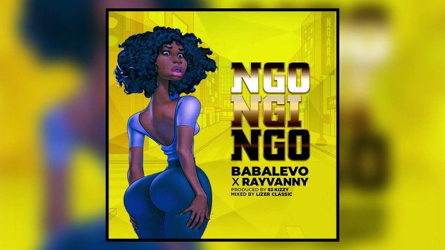 Ngongingo By Baba Levo X Rayvanny | Listen And Download Mp3