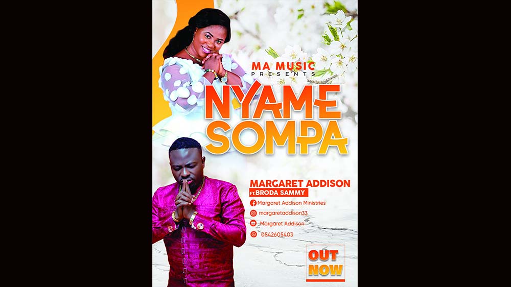 Nyame Sompa By Margaret Addison Ft Brother Sammy | Listen And Download Mp3
