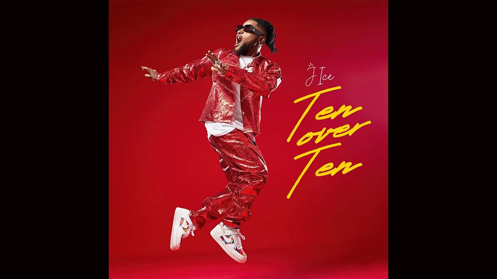 J Ice "Ten Over Ten" (Prod. Chensee Beatz) | Listen And Download Mp3