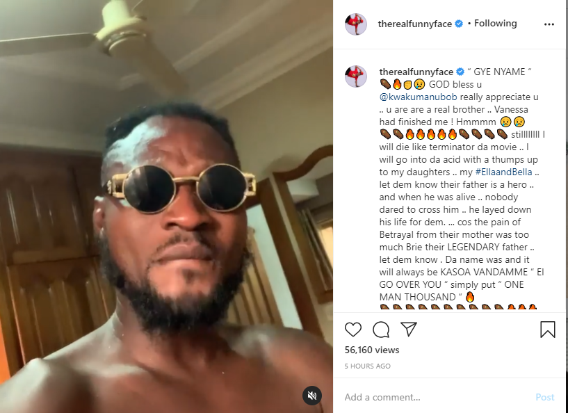 'I will die like terminator da movie' Funny Face shocks Ghanaians with Suicidal notes amid his estranged relationship with his baby mama, Ama Vanessa and all it's brouhahas, some Ghanaian celebrities reacts.