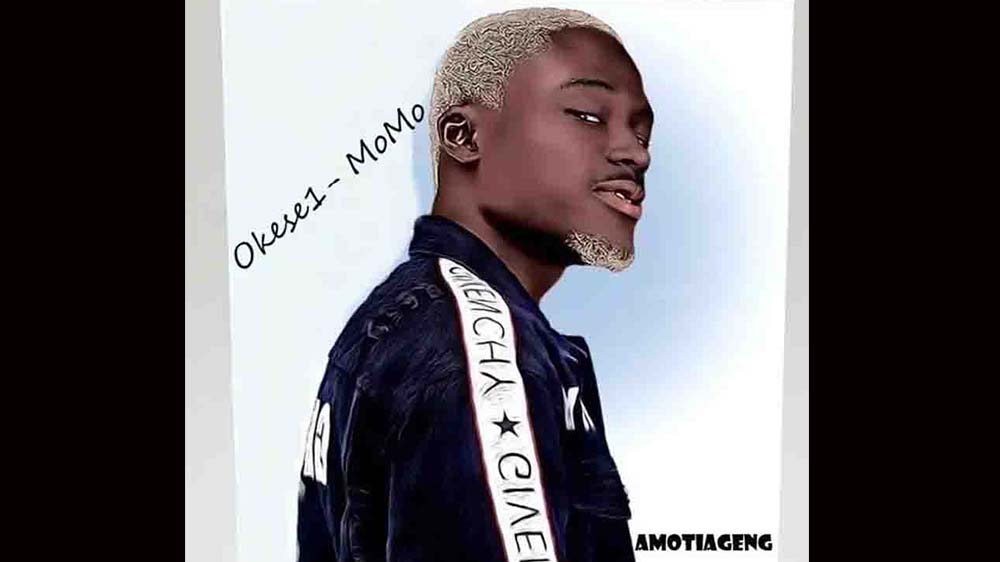 Okese1 "Momo" (Prod. by EbotheGR8) | Listen And Download Mp3