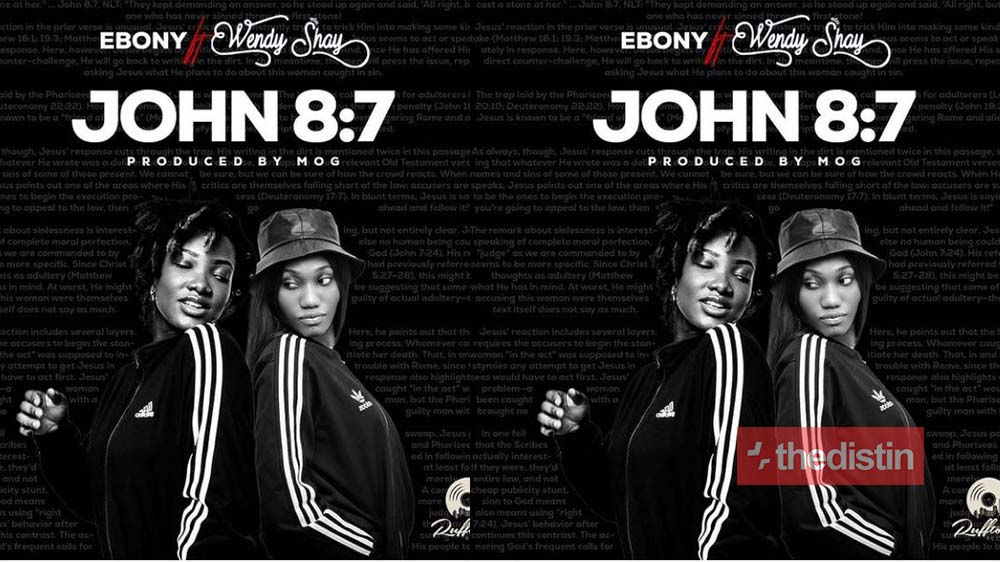 Ebony Reigns Set To Release Her New Song Titled "John 8:7" Featuring Wendy Shay (Photo)