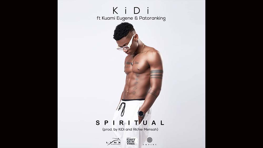 KiDi "Spiritual" Ft Kuami Eugene & Patoranking | Listen And Download Mp3
