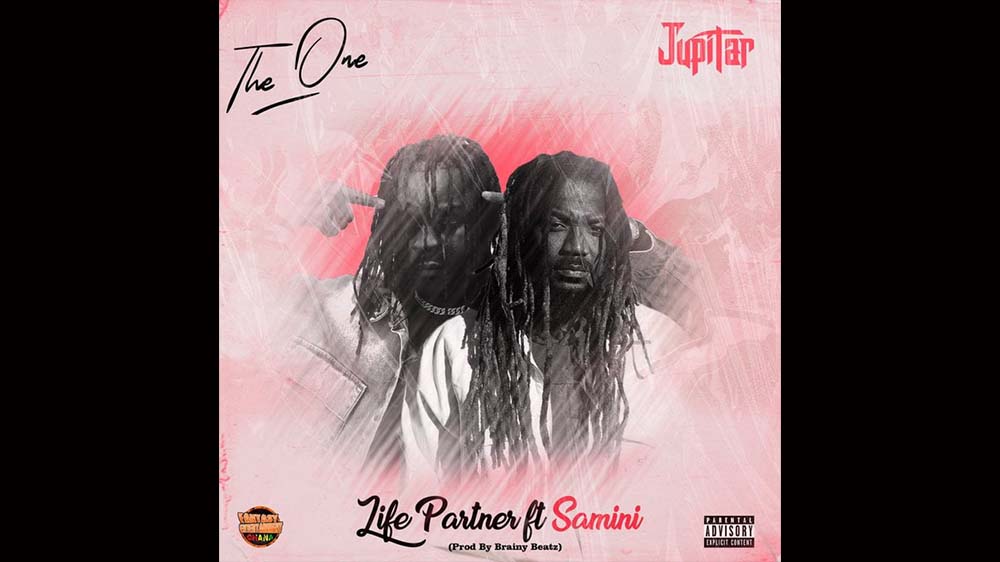 Jupitar "Life Partner" Ft. Samini (The One Album) | Listen And Download Mp3