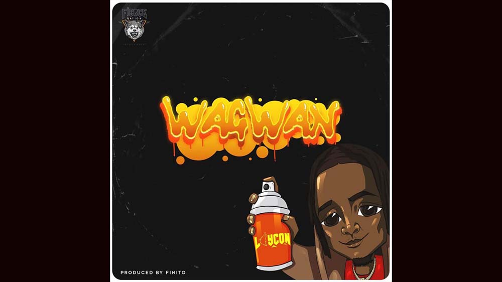 Laycon "Wagwan" (Prod. By Finito) | Listen And Download Mp3