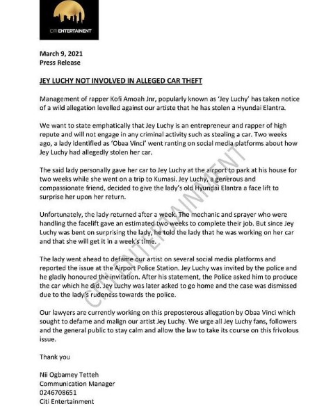 Management of rapper, Kofi Amoah Jnr popularly known as Jey Luchy have released a press statement to debunk car theft allegations leveled against him by a lady. 