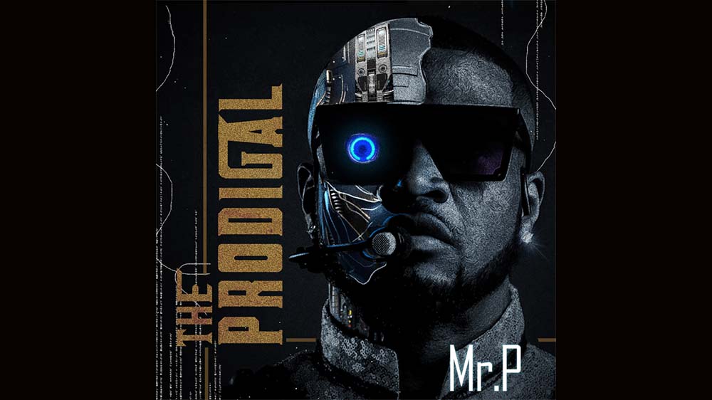 Mr. P "The Prodigal" Album | Listen And Download Mp3