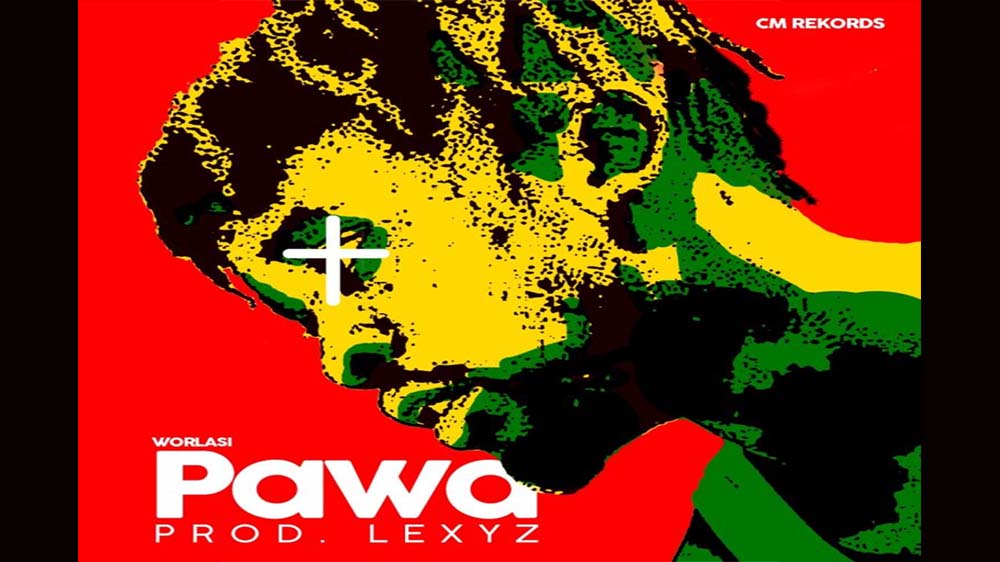 Worlasi "Pawa" (Prod. Lexyz) | Listen And Download Mp3