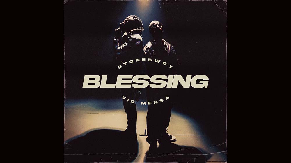 Stonebwoy "Blessing" Ft Vic Mensa | Listen And Download Mp3