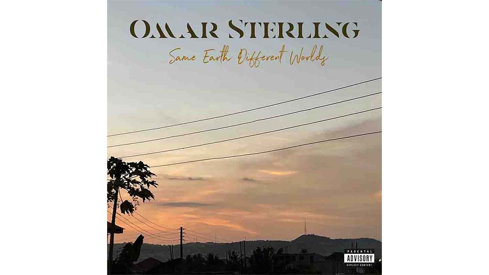 Omer Sterling "Same Earth Different Worlds" (Full Album) | Listen And Download Mp3