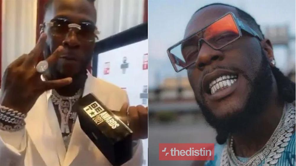 "Thrice as tall" - Netizens React As Burna Boy Wins The Best International Act BET Awards 3 Times In A Row | See Full List Of Winners